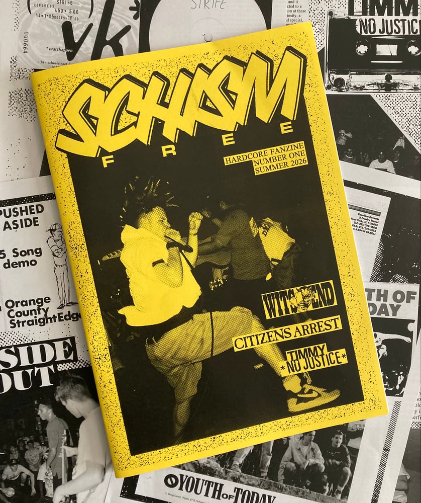 Schism Free fanzine #1