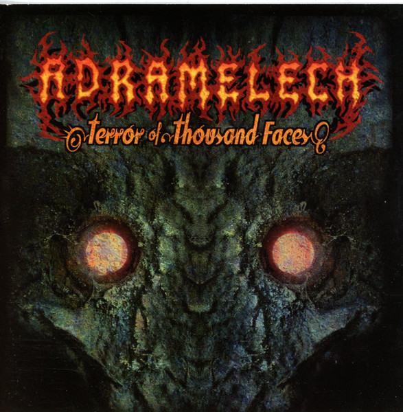 ADRAMELECH - Terror Of Thousand Faces