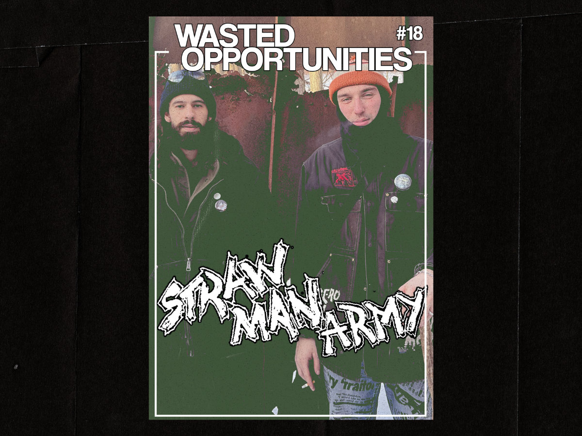 WASTED OPPORTUNITIES - Issue #18