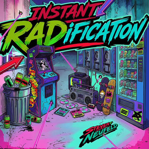 Steven Neufeld - 'Instant RADification' Digipack CD