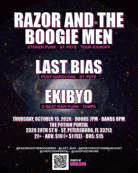 Razor and the Boogie Men (Tour Kickoff), Last Bias, Ekibyo at The Potion Portal