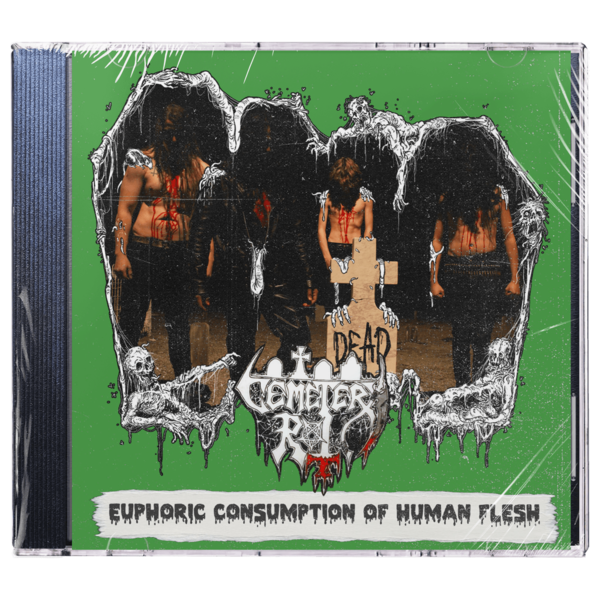 Cemetery Rot 'Euphoric Consumption Of Human Flesh' CD