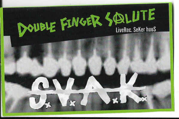 S.V.A.K. - Double Finger Salute (cs, 2024)