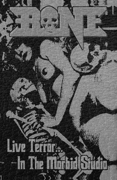 BONE - Live Terror... In The Morbid Studio