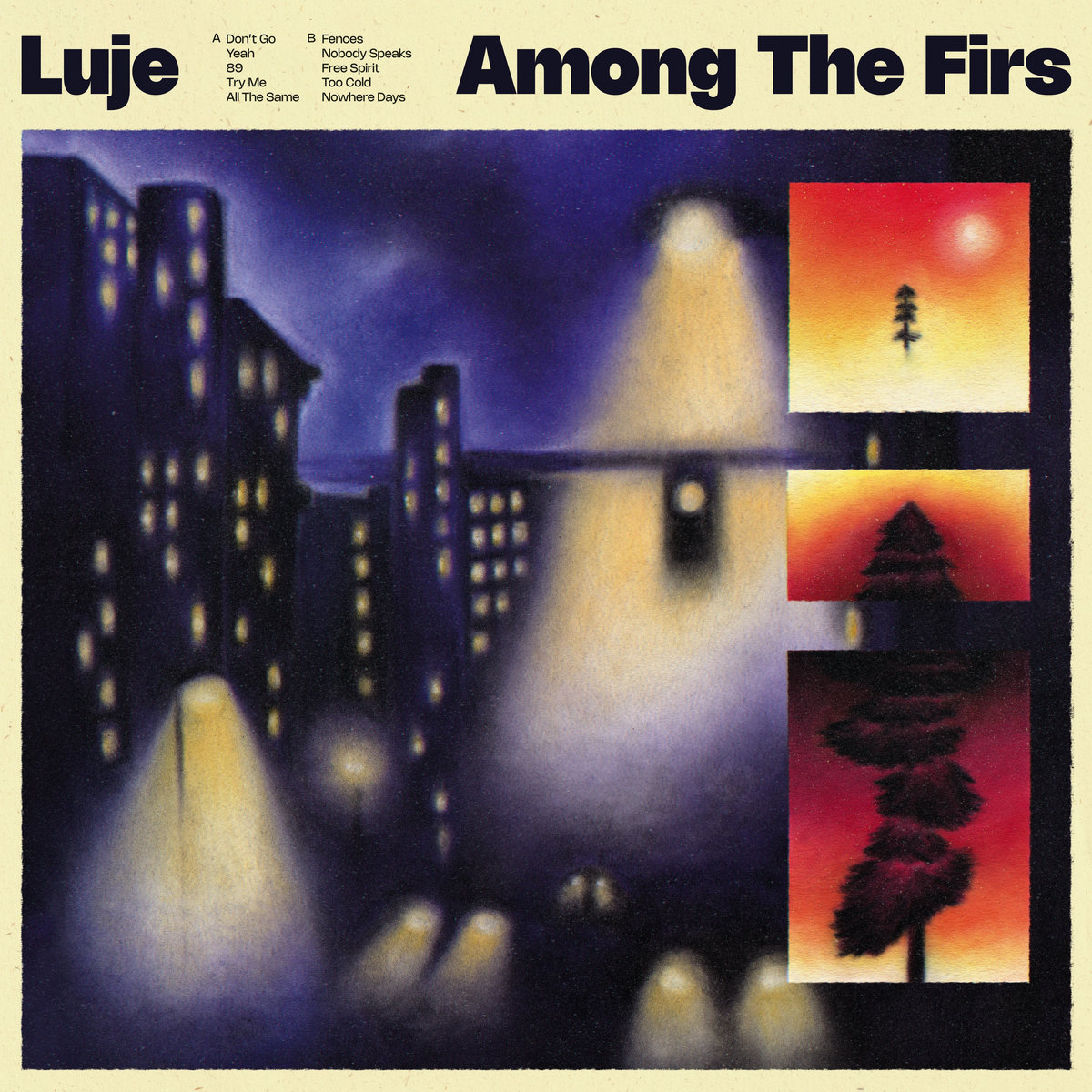 LUJE - Among The Firs