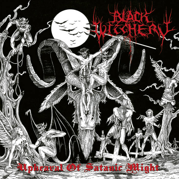BLACK WITCHERY - Upheaval Of Satanic Might