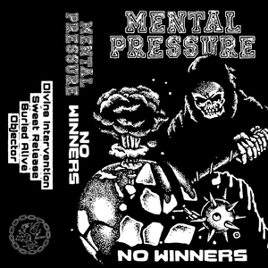 Mental Pressure - No Winners EP