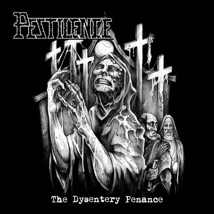 PESTILENCE - The Dysentery Penance