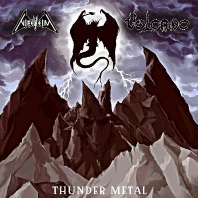 NIFELHEIM / VULCANO - THUNDER METAL LP