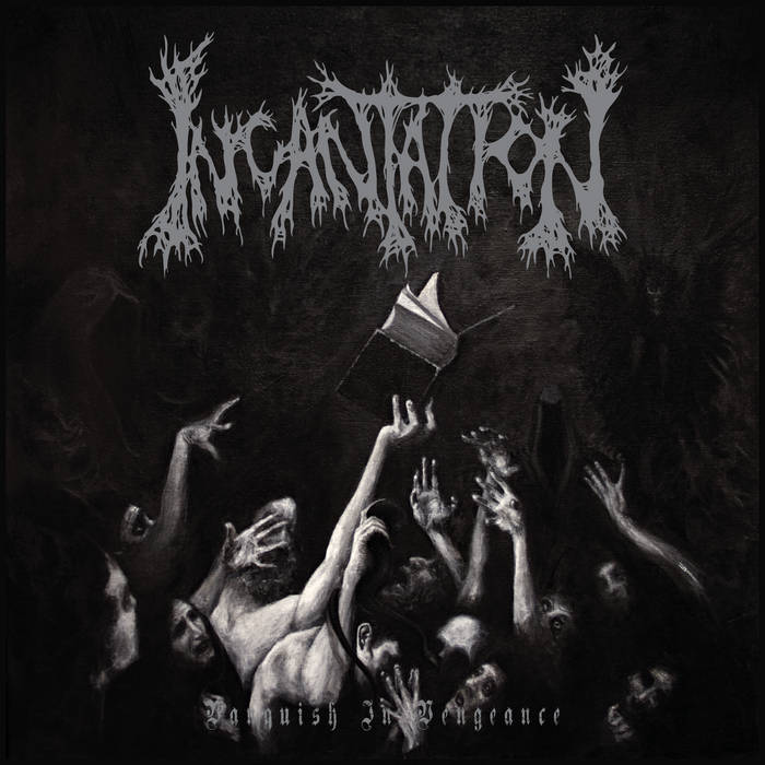 INCANTATION - Vanquish In Vengeance